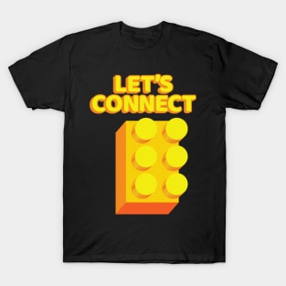 Let's Connect T-Shirt